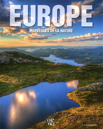 Europe : merveilles de la nature - FRANCESCO PETRETTI