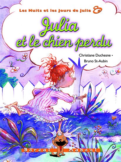 Julia et le chien perdu - CHRISTIANE DUCHESNE - BRUNO ST-AUBIN
