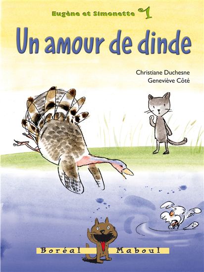 Un amour de dinde #01 - CHRISTIANE DUCHESNE - GENEVIEVE COTE
