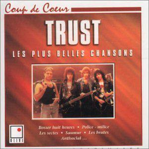 Trust: Les plus belles chansons - TRUST