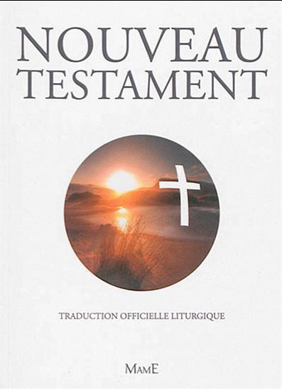 Nouveau Testament Édition pastorale - COLLECTIF