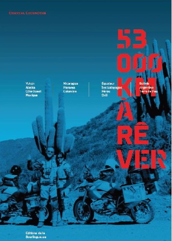 53,000 km à rêver - CHANTAL COURNOYER