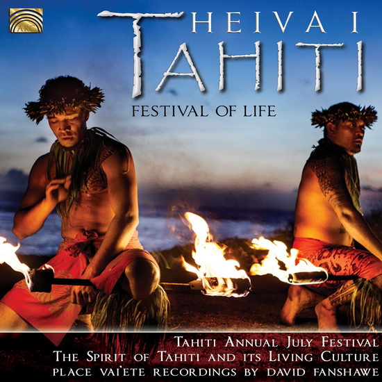 Heiva I Tahiti- Festival Of Life - COMPILATION