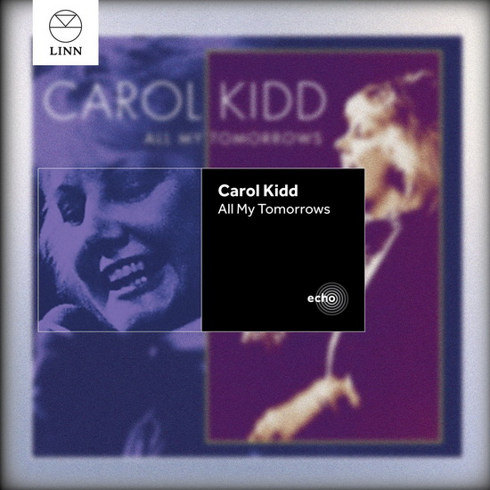 All My Tomorrows - KIDD CAROL