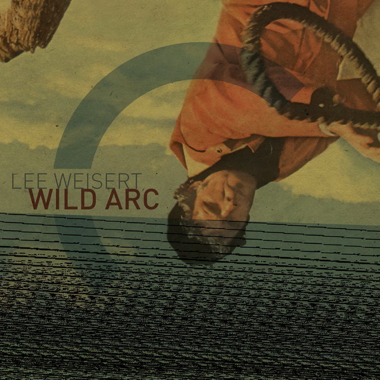 Wild Arc - WEISERT LISE