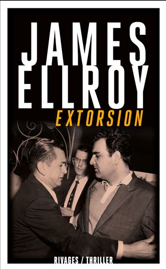 Extorsion - JAMES ELLROY