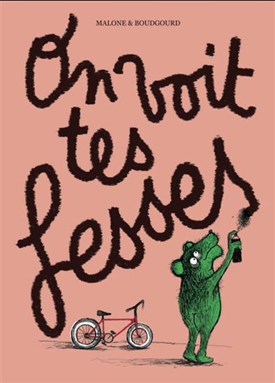 On voit tes fesses - VINCENT MALONE - VINCENT BOUDGOURD