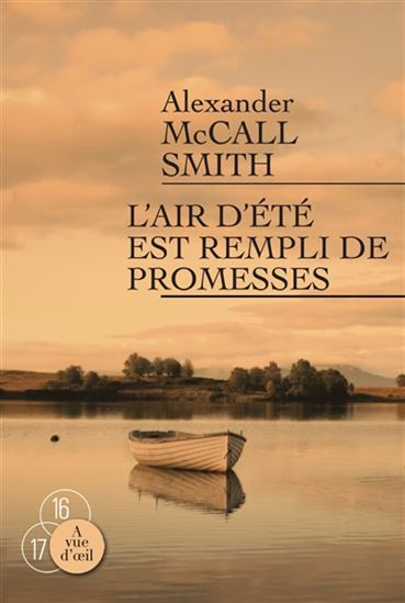 L&#39;Air d&#39;été est rempli de promesses - ALEXANDER MCCALL SMITH