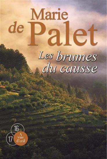 Les Brumes du Causse - MARIE DE PALET