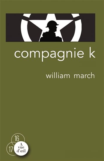 Compagnie K - WILLIAM MARCH