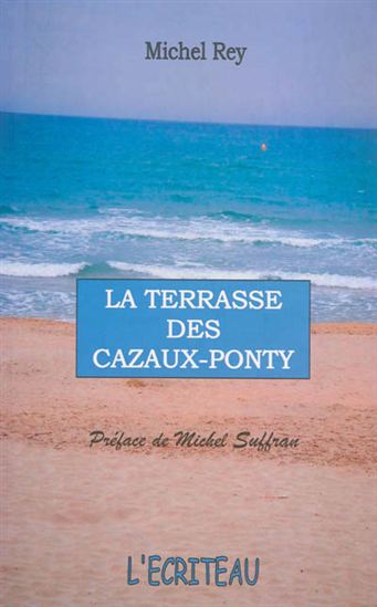La Terrasse des Cazaux-Ponty - MICHEL REY
