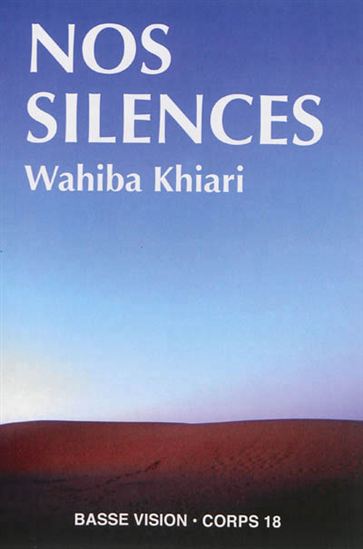 Nos silences - WAHIBA KHIARI