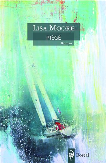 Piégé - LISA MOORE