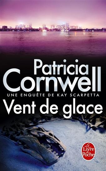 Vent de glace - PATRICIA CORNWELL