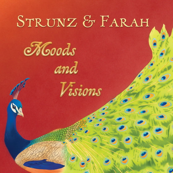 Moods and Visions - STRUNZ AND FARAH