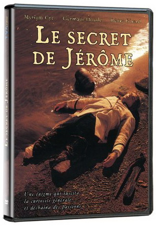 Le Secret de Jérôme (Jerome's Secret) - COMEAU PHIL
