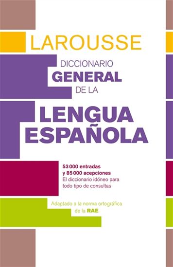 Diccionario general de la lengua espanola N. éd. - COLLECTIF