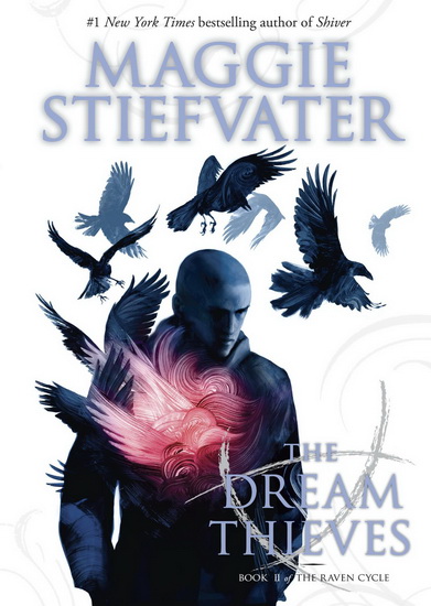 The Dream thieves #02 - MAGGIE STIEFVATER