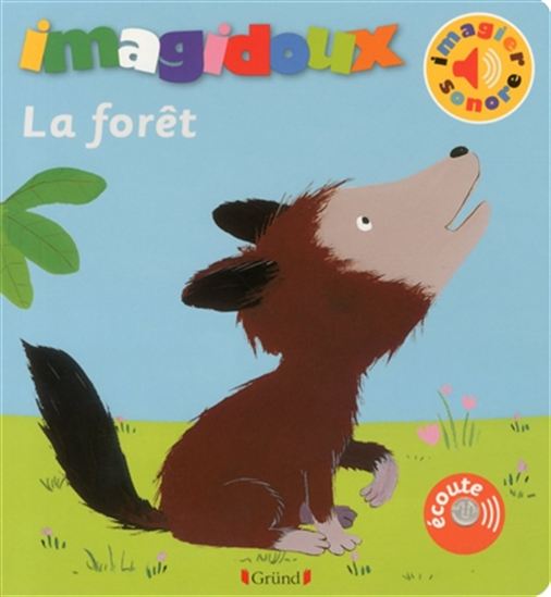 La Forêt - FANI MARCEAU - CLAIRE LE GRAND