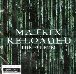 Matrix Reloaded (2CD) - COMPILATION