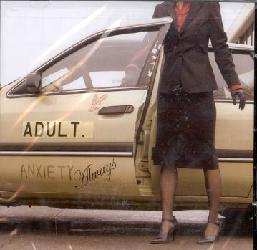 Anxiety Always Adult - ADULT