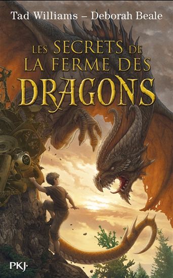 La Ferme des dragons #02 - DEBORAH BEALE - TAD WILLIAMS