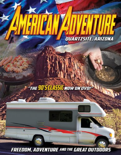 American Adventure: Quartzsite, Arizona - MILES ROBERT D.