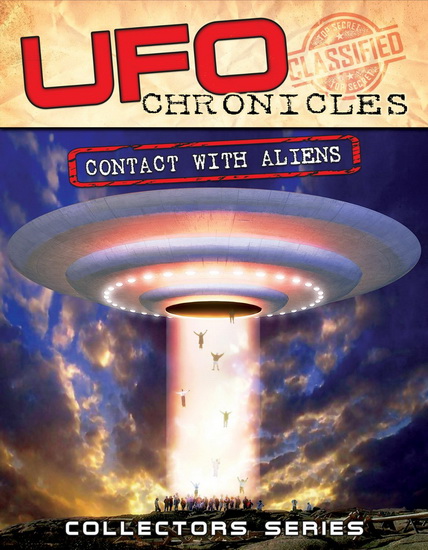 UFO Chronicles: Contact With Aliens - MILES ROBERT D.