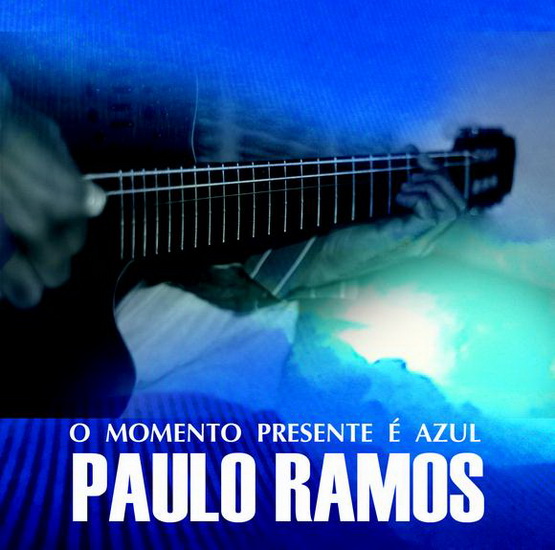 O Momento Presente É Azul - RAMOS PAULO
