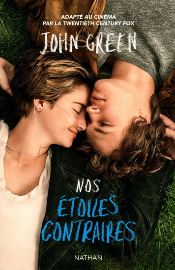 Nos étoiles contraires N. éd. - JOHN GREEN