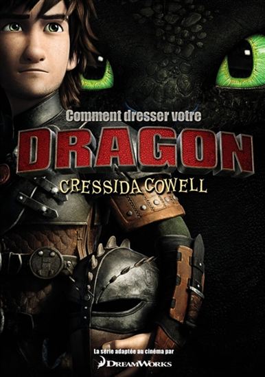 Comment dresser votre dragon #01 - CRESSIDA COWELL