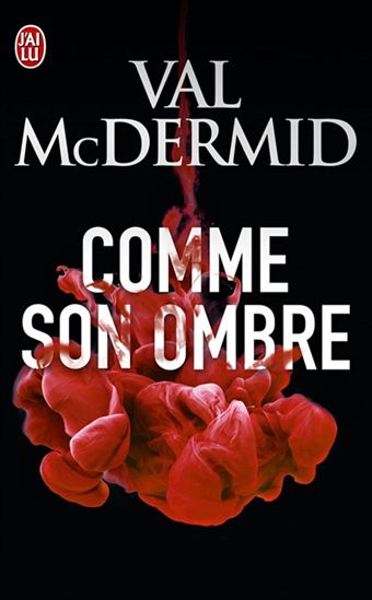 Comme son ombre - VAL MCDERMID