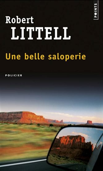Une belle saloperie - ROBERT LITTELL