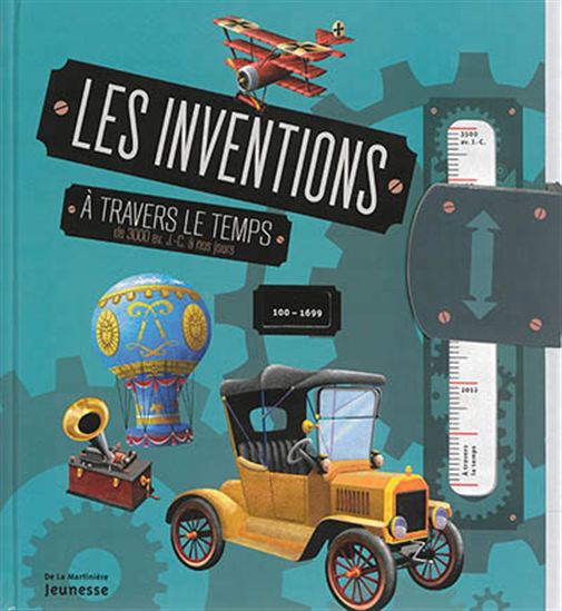 Les Inventions à travers le temps : de 3000 avant J.-C. à nos jours - OLDRICH RUZICKA & AL