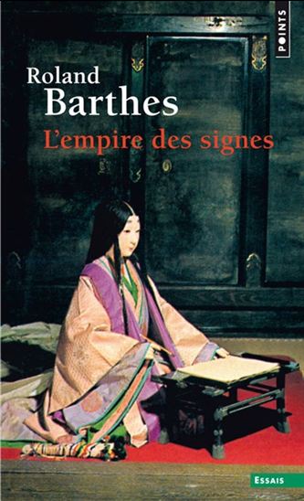 L'Empire des signes N. éd. - ROLAND BARTHES