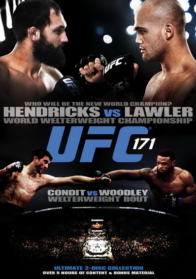 UFC 171: Hendricks Vs. Lawler