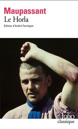 Le Horla N. éd. - GUY DE MAUPASSANT