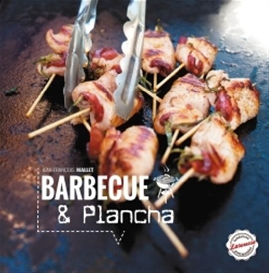 Barbecue & plancha - JEAN-FRANÇOIS MALLET