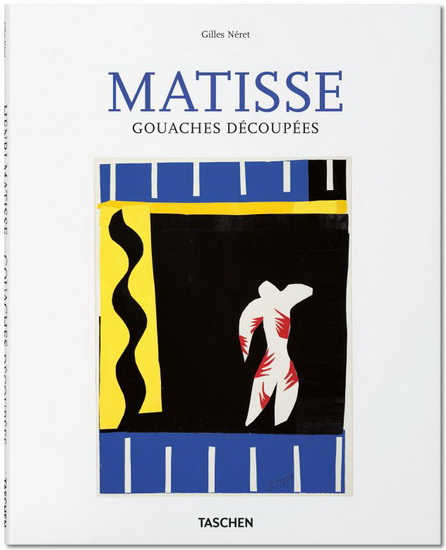 Matisse : cut-outs - GILLES NÉRET