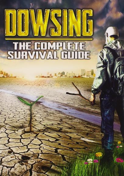 Dowsing: The Complete Survival - NEWMAN HUGH