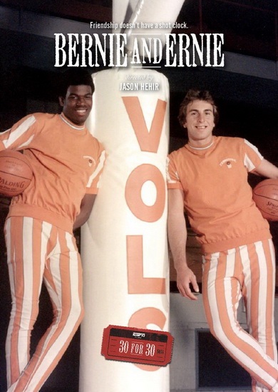 ESPN Films 30 for 30: Bernie and Ernie