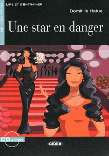 Une star en danger : guide d&#39;activités - DOMITILLE HATUEL