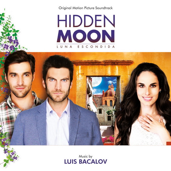 Hidden Moon - BACALOV LUIS