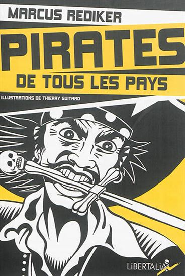 Pirates de tous les pays N. éd. - MARCUS REDIKER