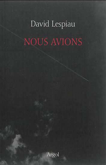 Nous avions - DAVID LESPIAU