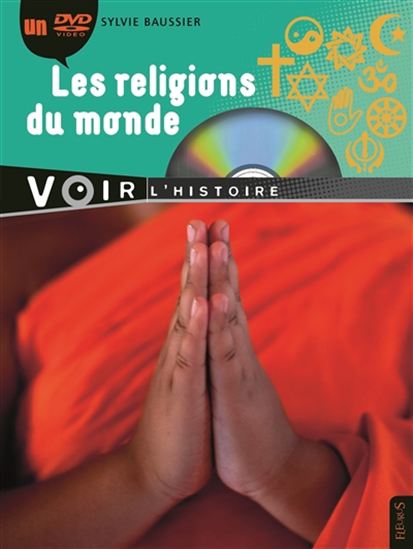 Les Religions du monde + DVD - SYLVIE BAUSSIER