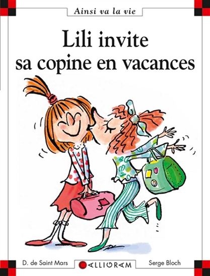 Lili invite sa copine en vacances #105 - DOMINIQUE DE SAINT-MARS - SERGE BLOCH