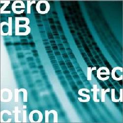 Reconstruction - ZERO DB