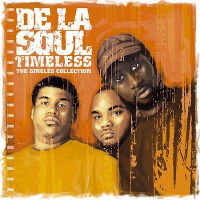 Timeless: The Singles Collection - DE LA SOUL