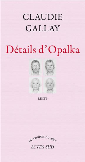 Détails d&#39;Opalka - CLAUDIE GALLAY
